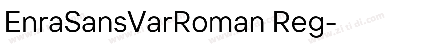 EnraSansVarRoman Reg字体转换